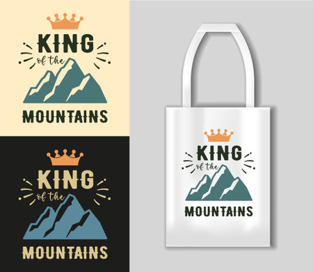 King of the Mountains , Printable Cut File , Hiking Shirt Print , Camping concept with tote bag mockupのイラスト素材