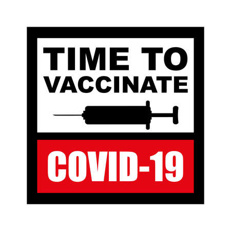 time to vaccinate text on white backgroundのイラスト素材