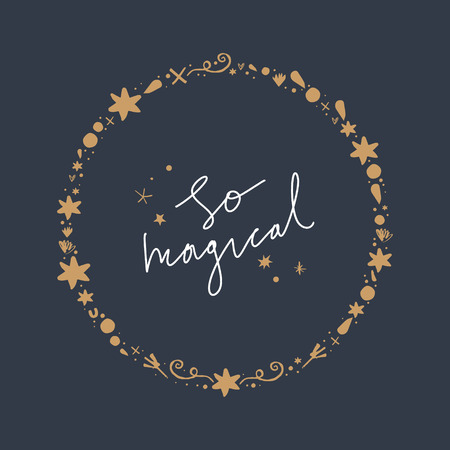 So magical. Golden frame, lettering tairy tale text. Unique print for posters, cards, clothes and stationeryのイラスト素材
