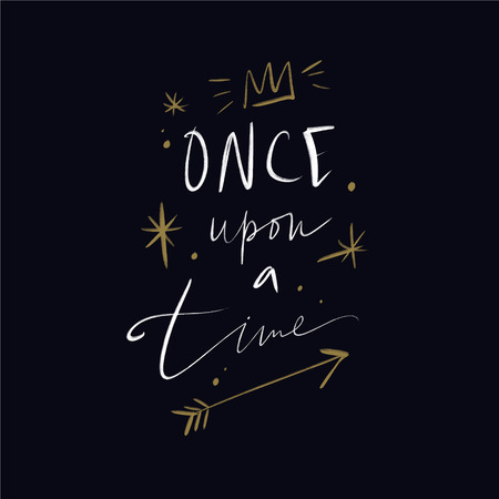 Lettering Once upon a time. Magic art. Decor element, print for your stuff and graphic design. Good for gift card and kids productsのイラスト素材