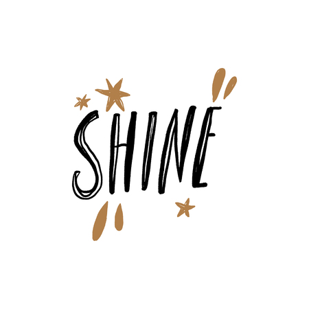 Shine text. Tempting cute typography lettering postcard or poster. Vector illustrationのイラスト素材