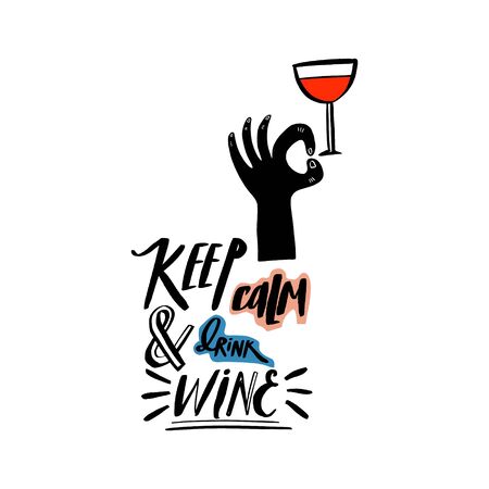 Handwritten wine alcohol and chill funny lettering quotes. Vector illustration.のイラスト素材