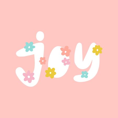 Joy calligraphy phrase. Hand drawn design elements. Unique handwritten lettering.のイラスト素材