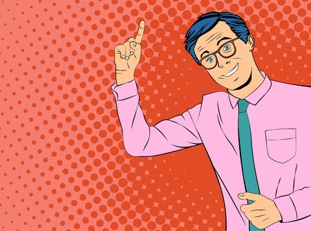 Young businessman giving advice pointing up with index finger. Pop art style vector Illustrationのイラスト素材