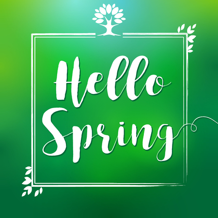 Hello spring leaf frame banner. Phrase Hello Spring vector hand lettering inspirational typography poster. Spring designs on green backgroundのイラスト素材