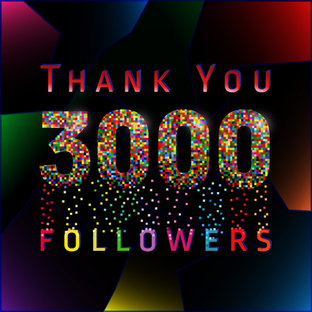 Thank you 3000 followers numbers. Vector congratulating multi colored thanks card for network friends. Three thousand likes abstract celebrating picture, greetings.のイラスト素材