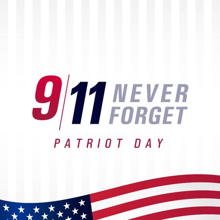 Patriot day USA Never forget 9.11, vector poster. Patriot Day, September 11, We will never forget, light bannerのイラスト素材