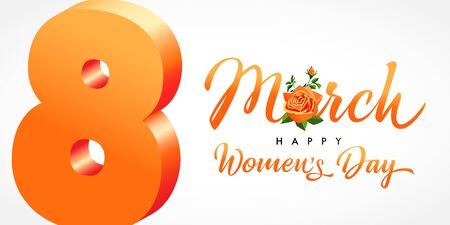 March 8, Happy Womens Day elegant calligraphy banner. Women's Day greeting card template with rose...
