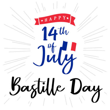 14th of July handwritten inscription for greeting card or banner concept. Happy Bastille Day in France. Calligraphic lettering, white background, beams and ribbons. French national holiday congrats.のイラスト素材