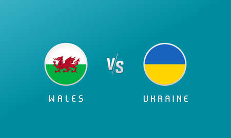 Wales vs Ukraine, flag round emblem. National team soccer on blue background. Welsh and Ukrainian national flag icons, vector illustration. Europe football play-off Qualifiers 2022のイラスト素材
