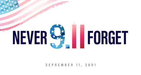Never Forget September 11, lettering and watercolor flag. Vector concept illustration for USA...