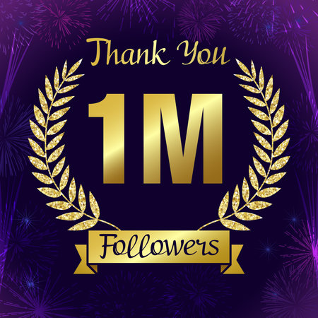 Thank you 1 million followers Internet banner. 1 M symbol with shiny golden brunch. Thanks for 1M subscribtions. Holiday background with fireworks. creative congrats. one million fのイラスト素材
