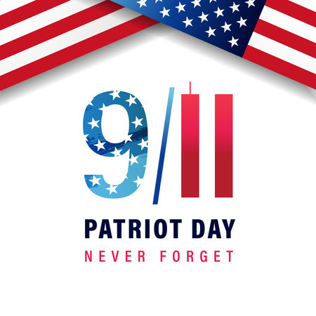 9/11 Patriot Day USA Never forget with flags. Vector conceptual illustration for Patriot Day USA. We...