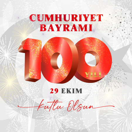 Turkish text, Cumhuriyet Bayrami means Republic Day, Kutlu olsun - Happy birthday. 29 Ekim - October 29. 100 yili, 100 years. Greeting card design for 100th anniversary of the Republicのイラスト素材