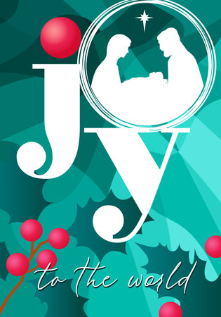 Christmas card with the inscription "Joy to the world" and holly berry. Nativity typography for posters or social media banner. Vector illustrationのイラスト素材
