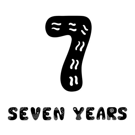 Vector hand drawn folk scandinavian number seven. The inscription is seven years old. Decorative...