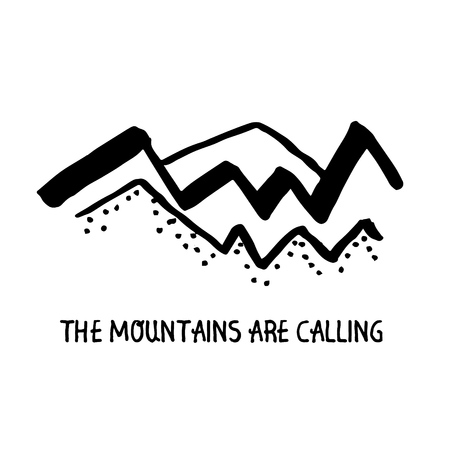 Vector mountains minimalist linear sketch concept illustration with a motivation phrase: Mountains are callingのイラスト素材