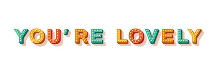 You are lovely motivational posterのイラスト素材