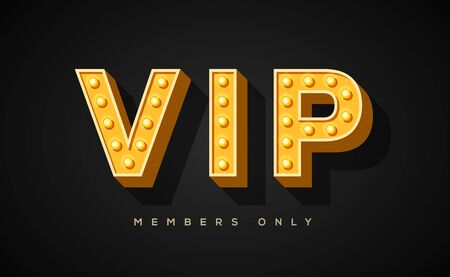 VIP only vector banner template. Stylish golden letters with lightbulb decor on black background. Limited membership, restricted access signboard. Very important persons invitation card design layoutのイラスト素材