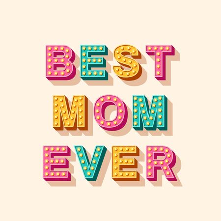 Best Mom Ever typographyのイラスト素材