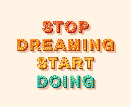 Stop dreaming start doingのイラスト素材