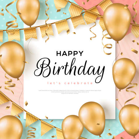 Happy Birthday background. Greeting card, poster template, party invitation frame layout. Vector Illustration. Golden foil confetti, 3d realistic glitter gold balloons and buntings.のイラスト素材