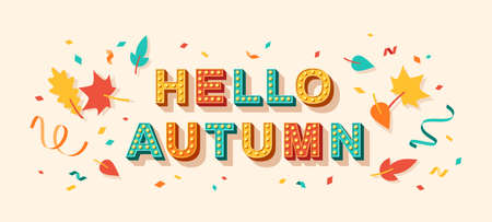 Hello autumn quote, card or banner with typography design. Vector illustration, retro light bulbs font, party streamers, confetti and fall leaves. Sale poster, hi text messageのイラスト素材