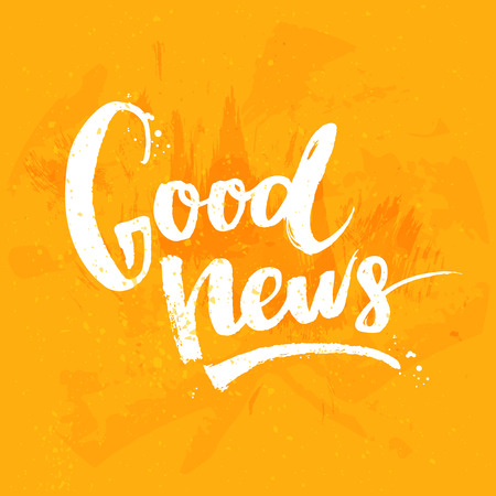 Good news. Vector white ink calligraphy for cards, prints and social media content, fashion design. Positive quote, lettering on yellow grunge background.のイラスト素材