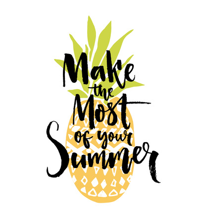 Make the most of your summer. Inspiration quote handwritten on pineapple illustrationのイラスト素材