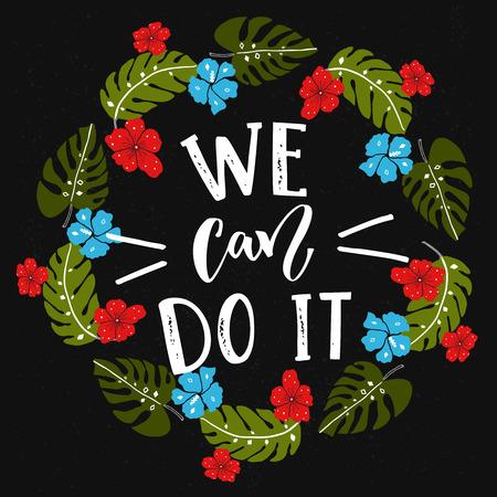We can do it text, feminism slogan at tropical wreath with monstera leaves and exotic blue and red flowersのイラスト素材