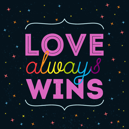 Love always wins. Inspirational romantic quote. LGBT pride slogan, rainbow letters at dark background.のイラスト素材