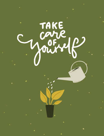 Take care of yourself. Support handwritten quote. Watering potted plant with can on green background. Vector illustration for cards, posters, apparel design.のイラスト素材