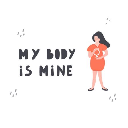 Women rights concept. Protest against abortion ban. My body is mine- hand drawn lettering. Illustration of woman in dress.のイラスト素材