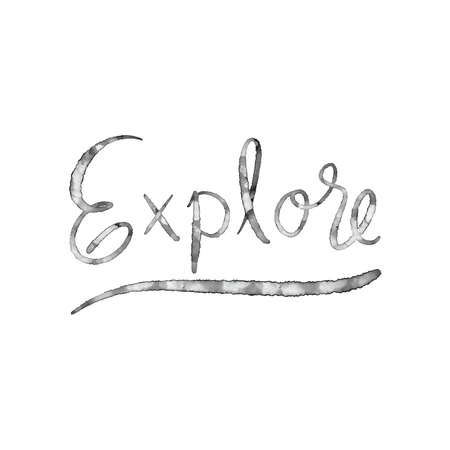 Explore hand drawn lettering. Inspirational quote for design.のイラスト素材