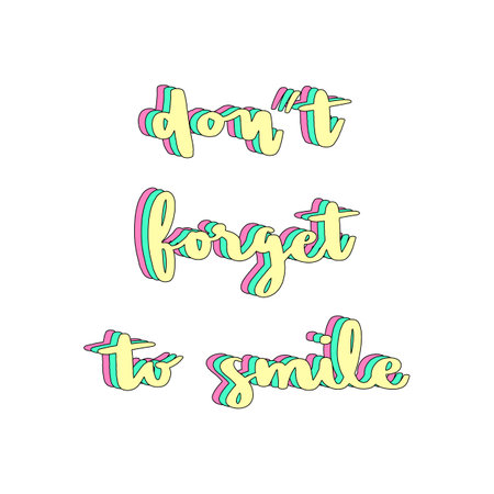 Donât forget to smile hand lettering with rainbow patterns.のイラスト素材