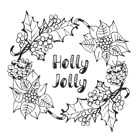 Hand drawn winter poster with natural wreath made of berries, leaves and lettering. Holly Jolly. Cartoon vector design for holiday postcards, greeting cards, prints, t-shirt. Christmas decoration.のイラスト素材
