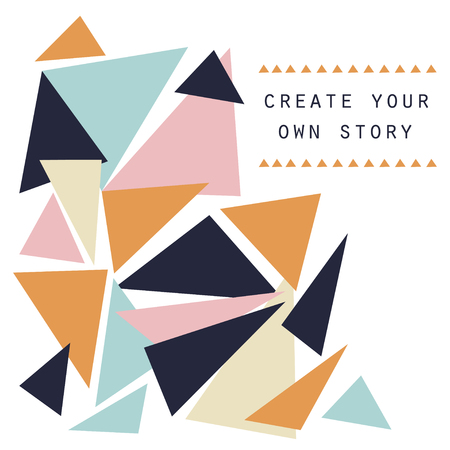 Motivation poster Create your own story. Text lettering of an inspirational quote. Quote Typographical Poster Template, vector design.のイラスト素材