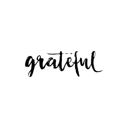 Grateful hand drawn postcard. Vector lettering. Ink illustration. Modern brush calligraphy. Isolated on white background.のイラスト素材