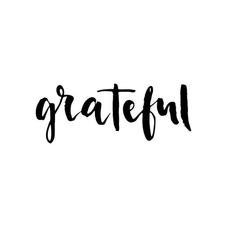 Grateful hand drawn postcard. Vector lettering. Ink illustration. Modern brush calligraphy. Isolated on white background.のイラスト素材