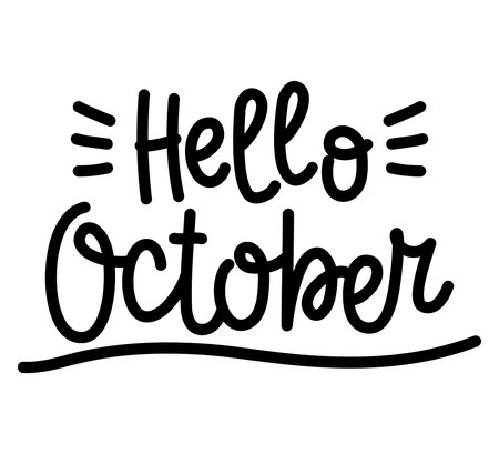 Hand drawn lettering Hello October isolated on white background, vector illustrationのイラスト素材