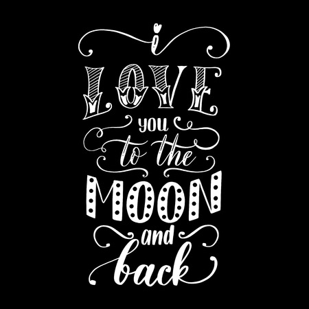 I Love you to the moon and back -   inscription hand lettering vector.Typography design. Greetings card.のイラスト素材