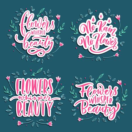 Flowers whisper beauty - set of  hand lettering vector.のイラスト素材