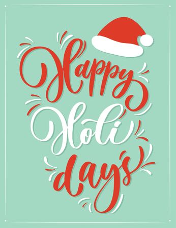 Vector Happy Holidays greeting card with calligraphy. Hand drawn  modern lettering.のイラスト素材