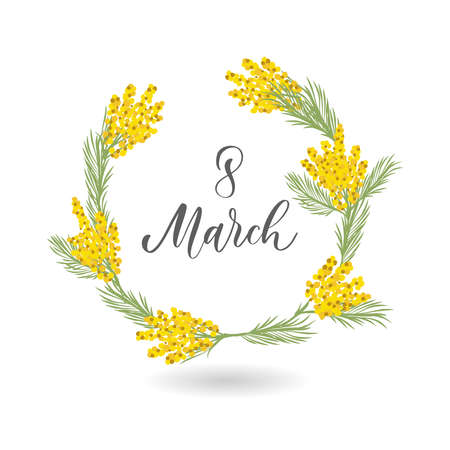 Postcard 8 March. Mimosa branches. Vector illustration with calligraphy inscription.のイラスト素材