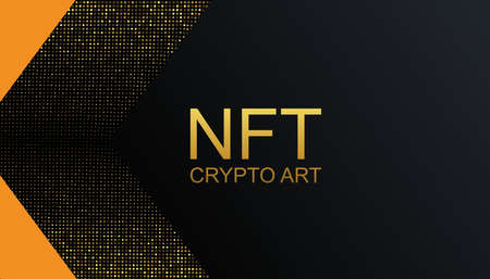 NFT crypto art background. Banner token with aspects of intellectual property. NFT token in...