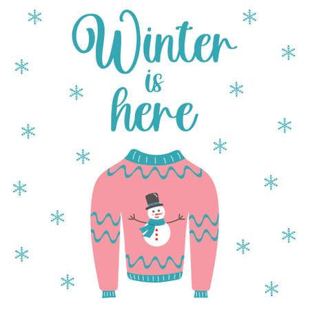 Winter is here lettering composition and warm knitted sweater with snowman. Christmas clothes and snowflakes.のイラスト素材
