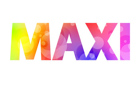 big colorful sign MAXI, writing MAXIの写真素材