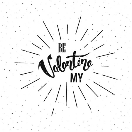 Be My Valentine Hand Lettering Retro Background, vector Valentines day typography greeting card with burstのイラスト素材