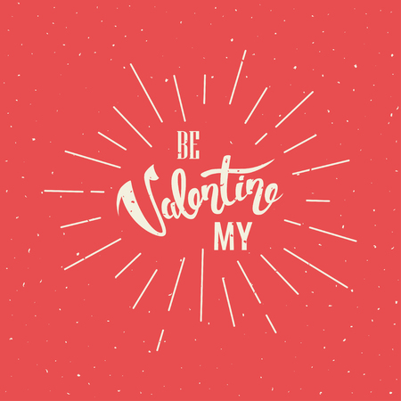 Be My Valentine Hand Lettering Retro Red Background, vector Valentines day typography greeting card with burstのイラスト素材