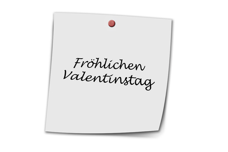 Fröhlicher valentinstag (German happy valentines day) written on a memo isolated on whiteの写真素材